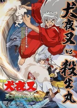 Phim InuYasha 3: Những Thanh Kiếm Chinh Phục Thế Giới